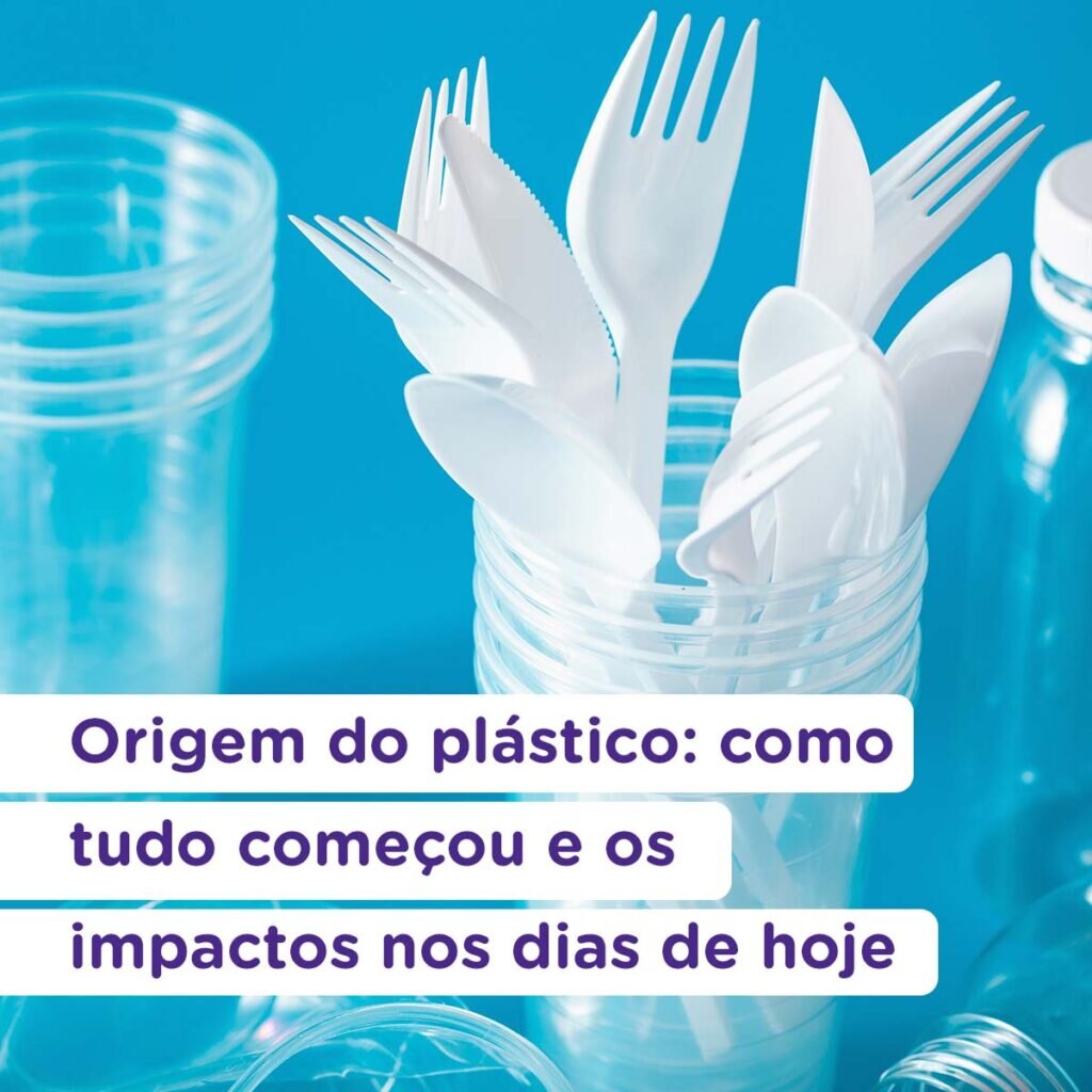 24 01 Origem do plastico como tudo comecou e os impactos nos dias de hoje