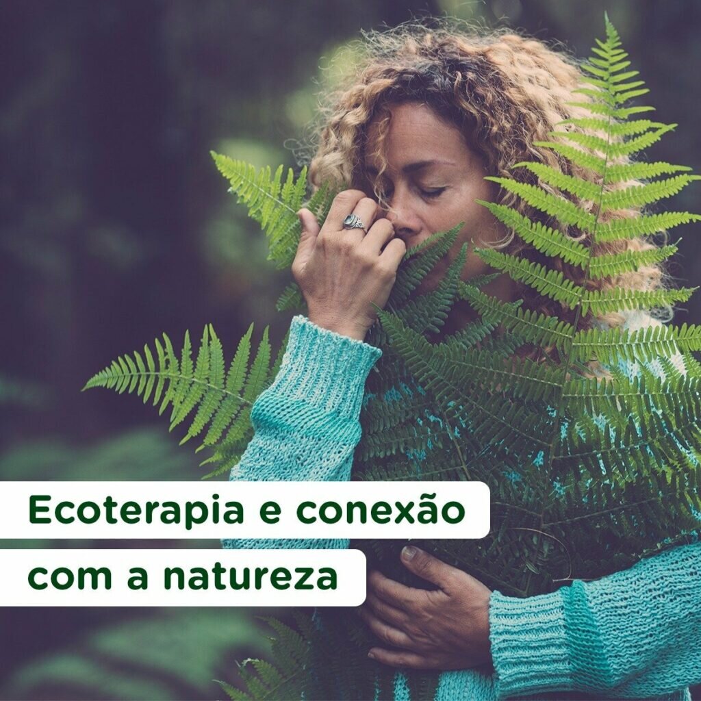 Ecoterapia e a conexao com a natureza